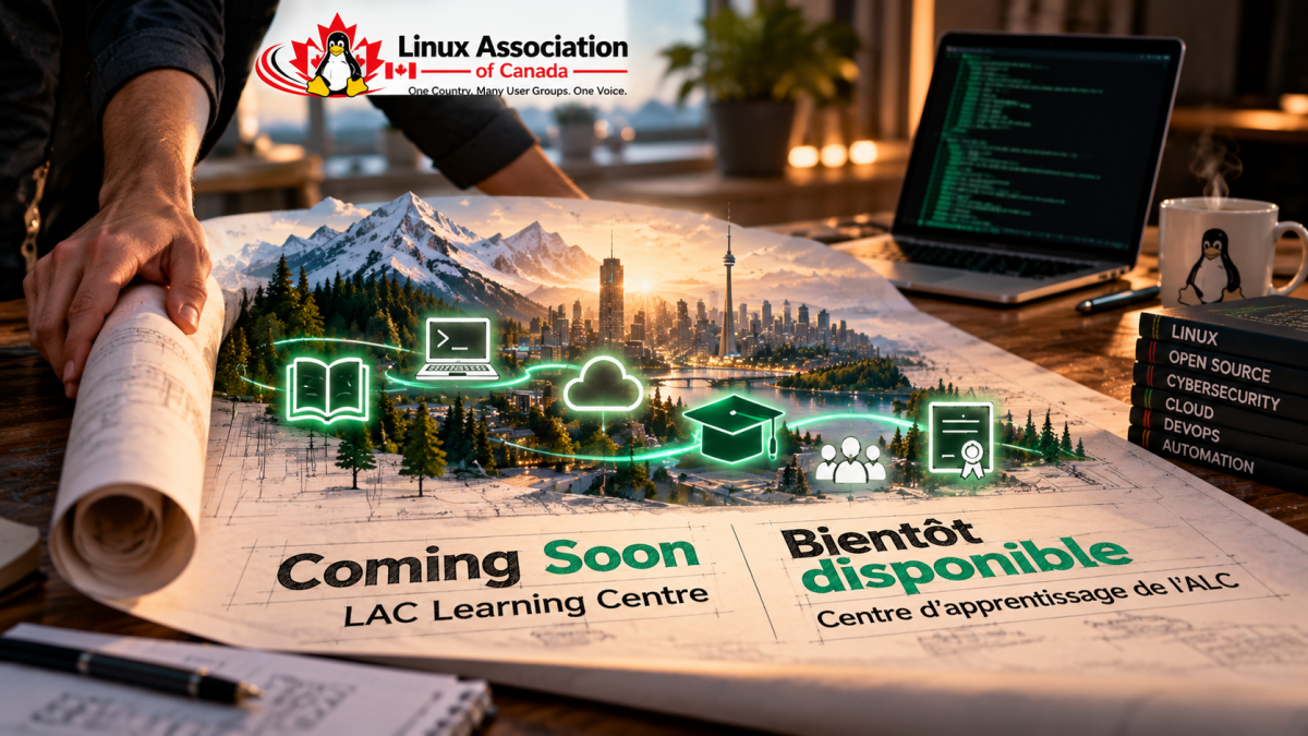Coming Soon: The Linux Association of Canada Learning Centre
